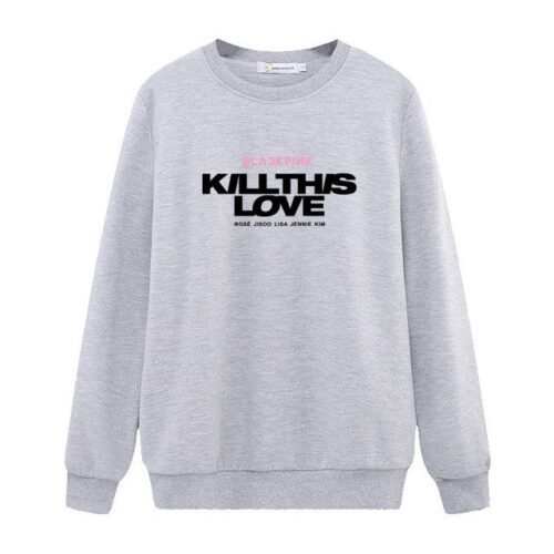 Kill This Love Blackpink Sweatshirt #2