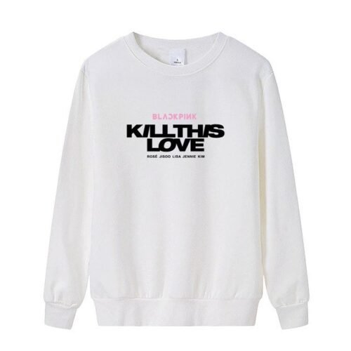 Kill This Love Blackpink Sweatshirt #3