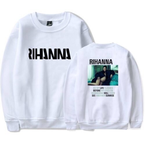 Rihanna Sweatshirt #10